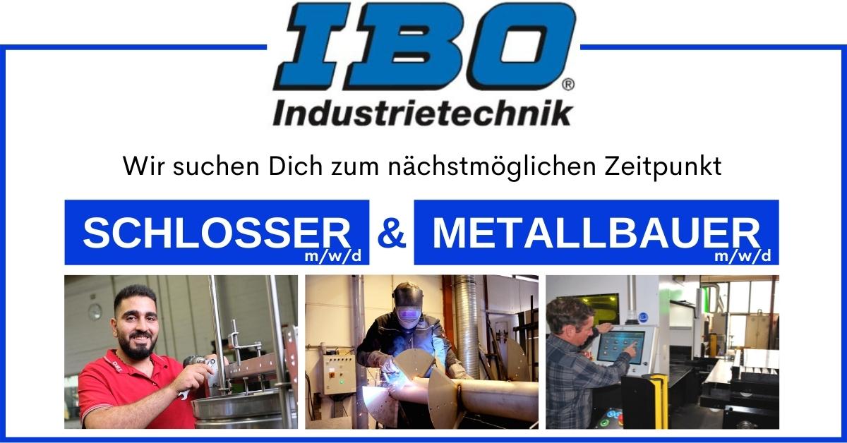 Ibo Industrietechnik Stellenanzeige Schlosser und Metallbauer