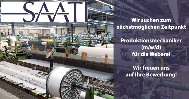 Produktionsmechaniker (w/m/d) für die Weberei Saati gesucht