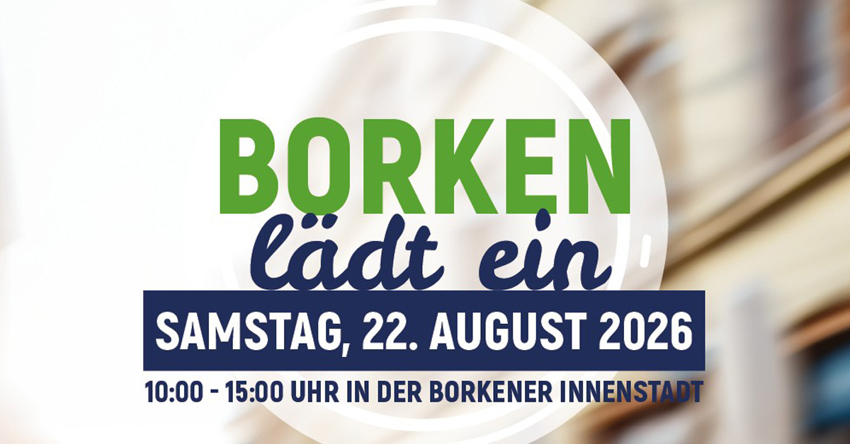 Borken lädt ein