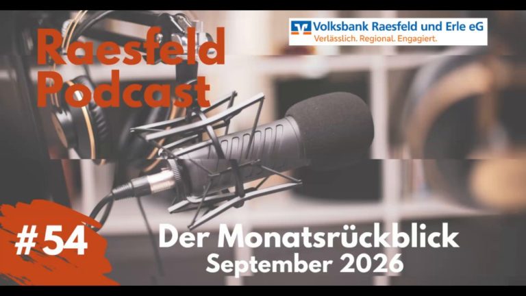 Raesfeld Podcast Folge 54: Monatsrückblick September 2026